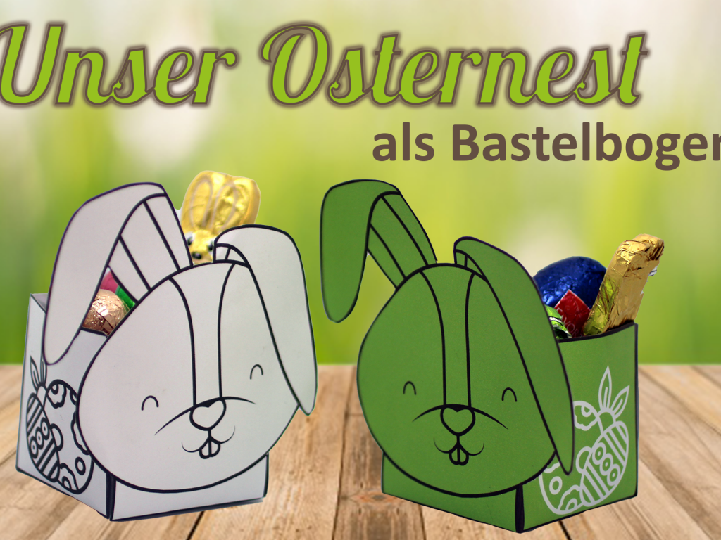 Unser Osternest / Osterkorb